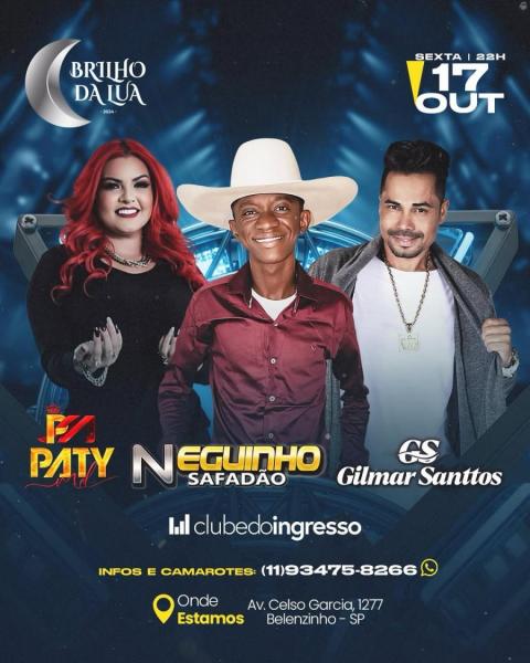 Neguinho Safadão, Paty Mel e Gilmar Santtos