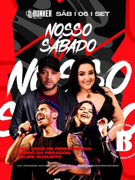 Meu Xodó de Pernambuco, Forró do Pegador e Felipe Augusto - Nosso Sábado