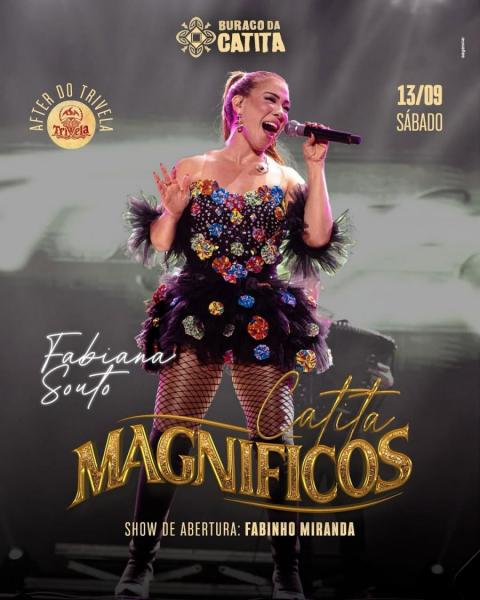 Fabiana Souto - Catita Magníficos - After do Trivela