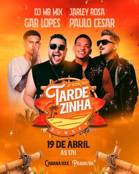 Gab Lopes, Jarley Rosa, Paulo Cesar e Dj MB Mix - 2ª Tardezinha Sunset