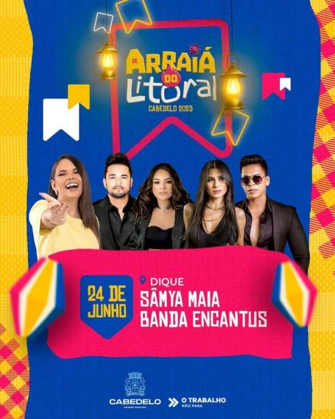 Sâmya Maia e Banda Encantus - Arraiá do Litoral 2025