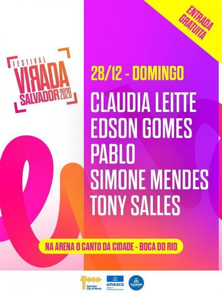 Claudia Leitte, Edson Gomes, Pablo, Simone Mendes e Tony Salles - Festival Virada Salvador 2026