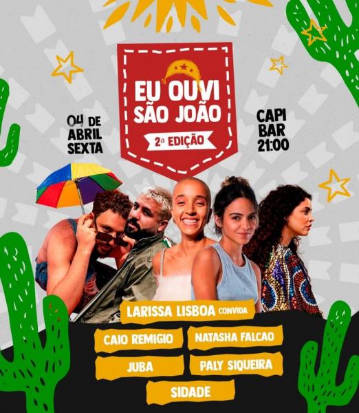 Larissa Lisboa, Caio Remígio, Natasha Falcão, Juba, Paly Siqueira e Sidade - 2º Eu Ouvi São João