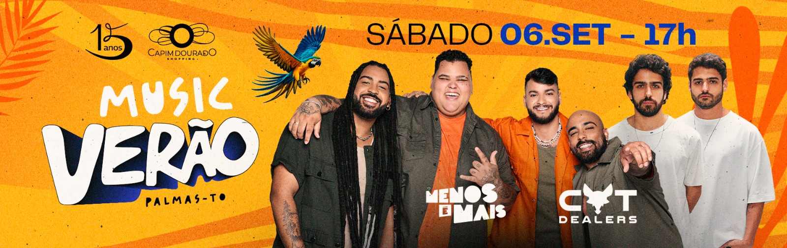 Menos é Mais e Cat Dealers - Music Verão