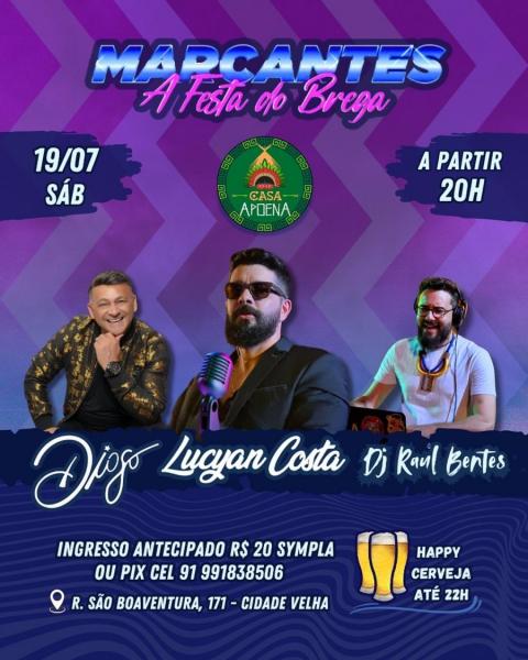 Diogo, Lucyan Costa e Dj Rau Bentes