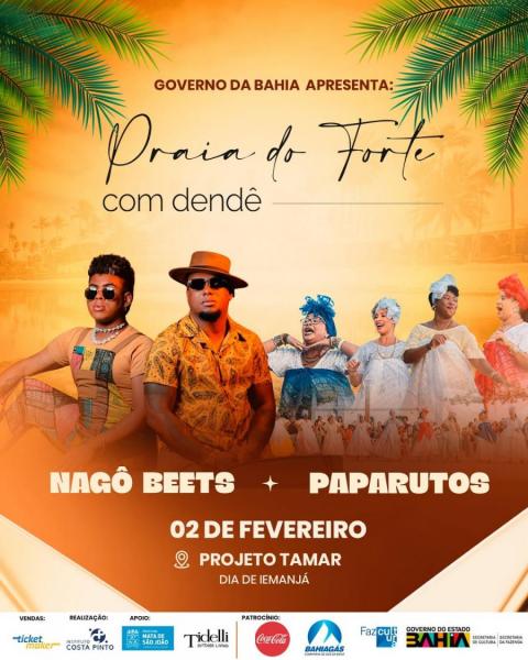 Nagô Beets e Paparutos - Praia do Forte com Dendê