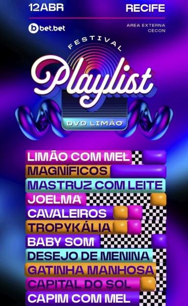 Limão com Mel, Magníficos, Mastruz com Leite, Joelma, Cavaleiros, Tropykália, Baby Som, Desejo de Menina, Gatinha Manhosa, Capital do Sol e Capim com Mel - Festival Playlist 2025