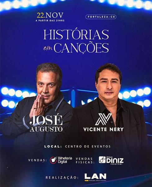 José Augusto e Vicente Nery - Histórias em Canções