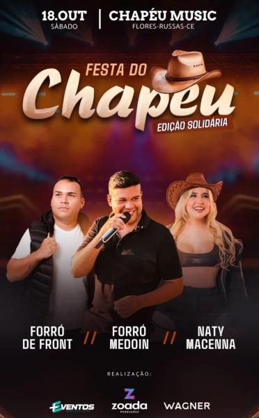 Forró Medoin, Forró de Front e Naty Macenna - Festa do Chapéu 2025