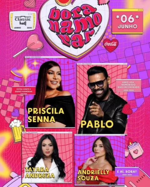 Priscila Senna, Pablo, Tayara Andreza e Andrielly Souza - Bora Namorar