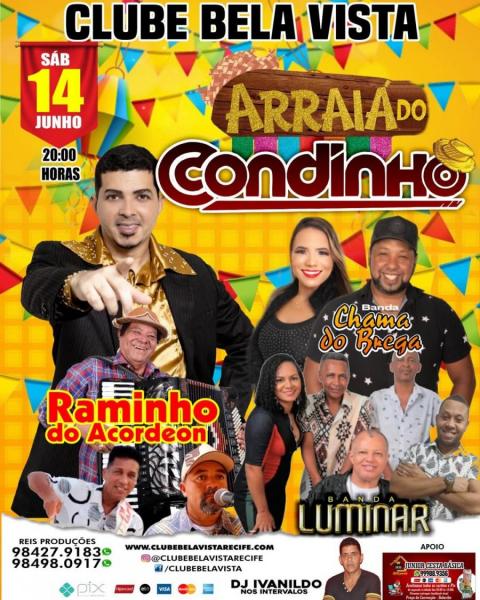 Raminho do Acordeon, Chama do Brega e Banda Luminar - Arraiá do Condinho