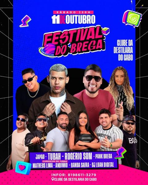 Japão, Tubah, Rogerio Som, Pank Brega, Matheus Lima, Andinho, Banda Saíra e Dj Luan Digital - Festival do Brega