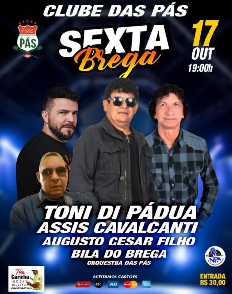 Toni Di Pádua, Assis Cavalcanti, Augusto Cesar Filho e Bila do Brega - Sexta Brega