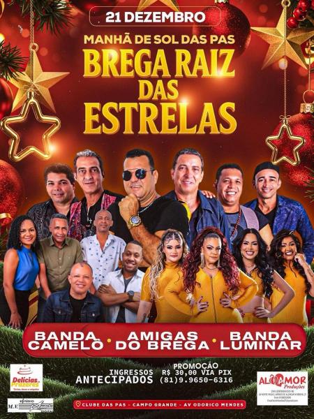 Banda Camelô, Amigas do Brega e Banda Luminar - Brega Raiz das Estrelas
