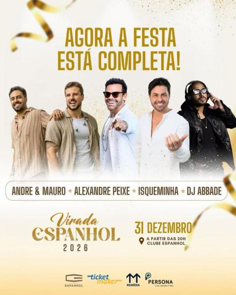 Alexandre Peixe, André & Mauro, Isqueminha e Dj Abbade - Virada Espanhol 2026