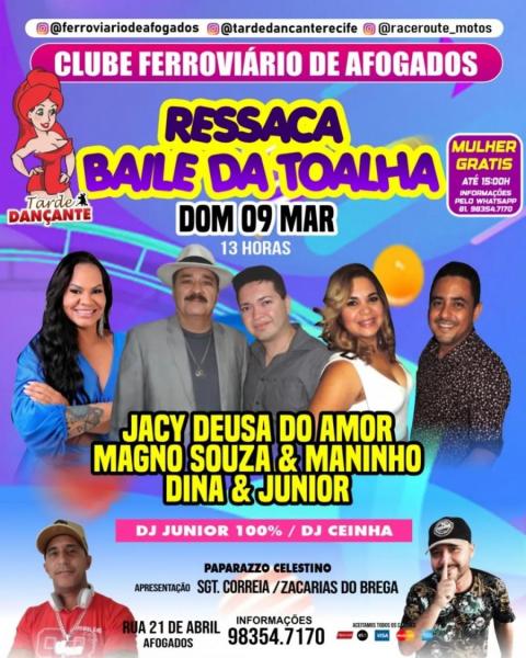 Jacy Deusa do Amor, Magno Souza & Maninho e Dina & Júnior - Ressaca Baile da Toalha
