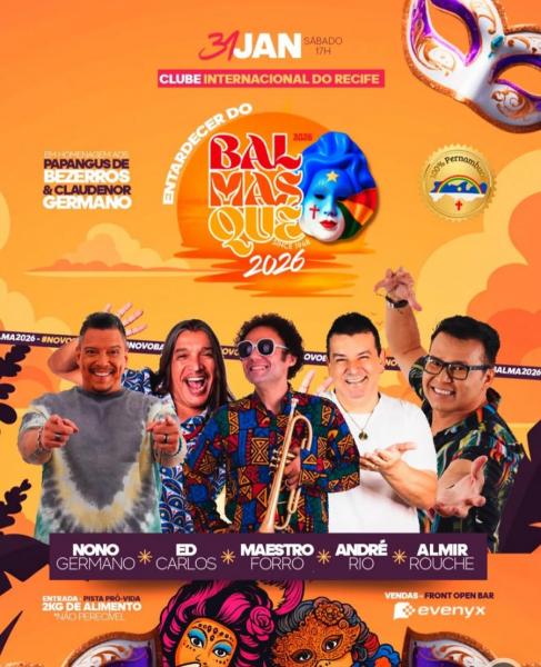 André Rio, Almir Rouche, Maestro Forró, Ed Carlos e Nonô Germano - Balmasqué 2026