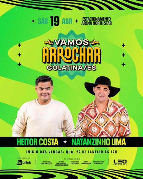 Heitor Costa e Natanzinho Lima - Vamos Arrochar Colatina/ES
