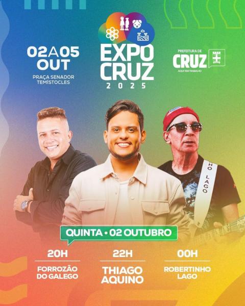 Forrozão do Galego, Thiago Aquino e Robertinho Lago - Expo Cruz 2025