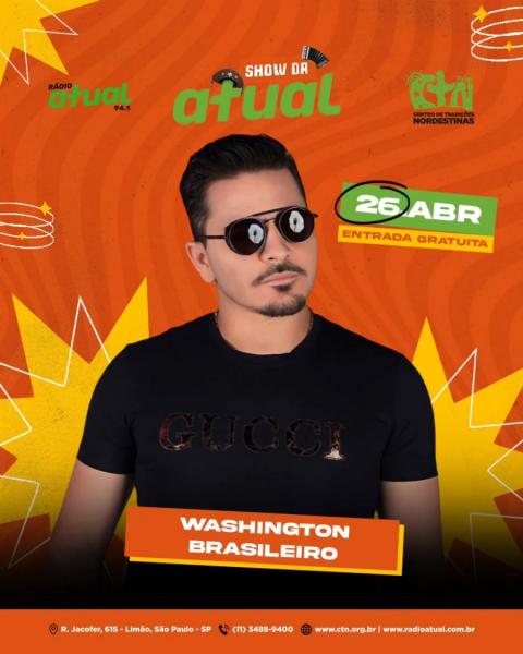 Washington Brasileiro - Show da Atual