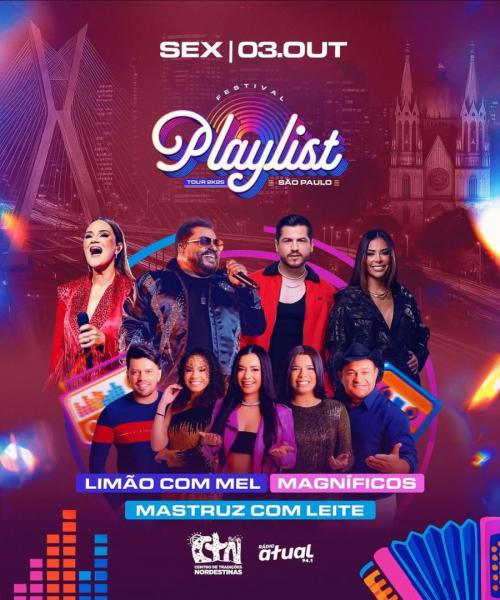 Limão com Mel, Magníficos e Mastruz com Leite - Playlist São Paulo 2025