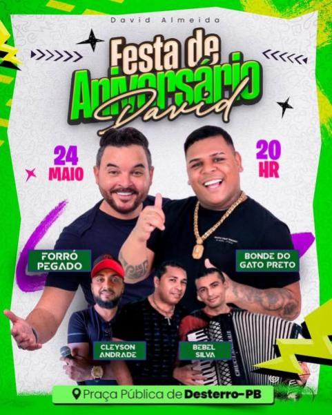 Forró Pegado, Bonde do Gato Preto, Cleyson Andrade e Bebel Silva - Aniversário de David