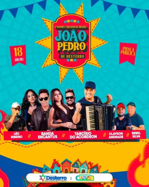 Tarcísio do Acordeon, Banda Encantus, Léo Ribeiro, Clayson Andrade e Bebel Silva - João Pedro 2025