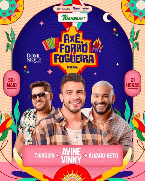 Avine Vinny, Thiaguin e Álvaro Neto - Axé, Forró & Foqueira