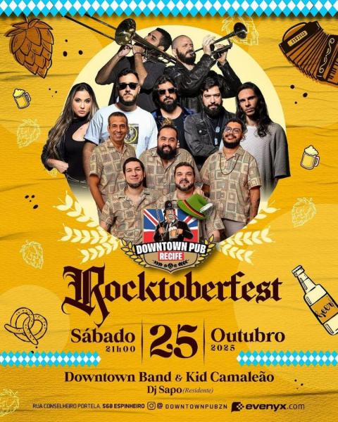 Downton Band, Kid Camaleão e Dj Sapo - Rocktoberfest 2025