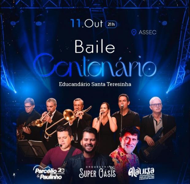 Pacercélio & Paulinho, Orquestra Super Oásis e Ala Ursa - Baile Centenário
