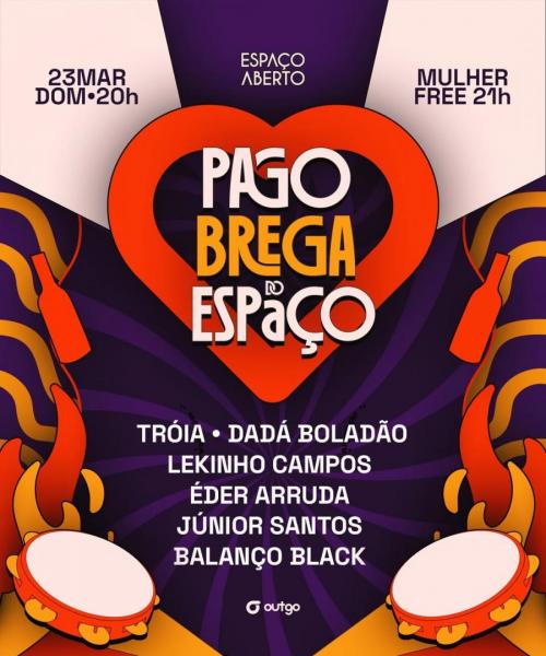 Tróia, Dadá Boladão, Lekinho Campos, Éder Arruda, Júnior Santos e Balanço Black - Pago Brega do Espaço