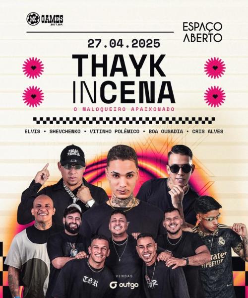 Thayk, Elvis, Shevchenko, Vitinho Polêmico, Boa Ousadia e Cris Alves - Thayk in Cena