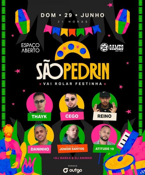 Thayk, Cego, Reino, Daninho, Júnior Santos e Atitude 10 - São Pedrin