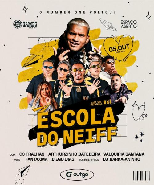Neiff, Os Tralhas, Arthurzinho Batedeira, Valquira Santana, Fantaxma, Diego Dias e Dj Barka & Aninho - Escola do Neiff
