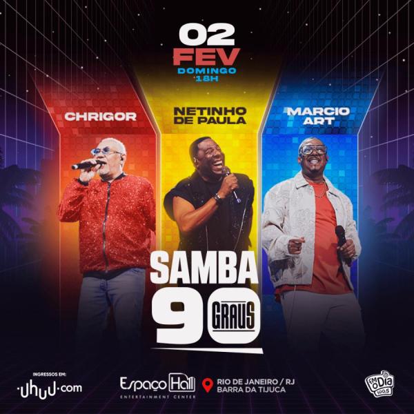 Chrigor, Netinho de Paula e Marcio Art - Samba 90 Graus