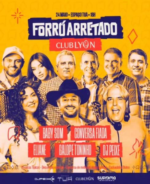 Baby Som, Conversa Fiada, Eliane, Galope Toninho e Dj Peixe - Forró Arretado Club Lyon 2025