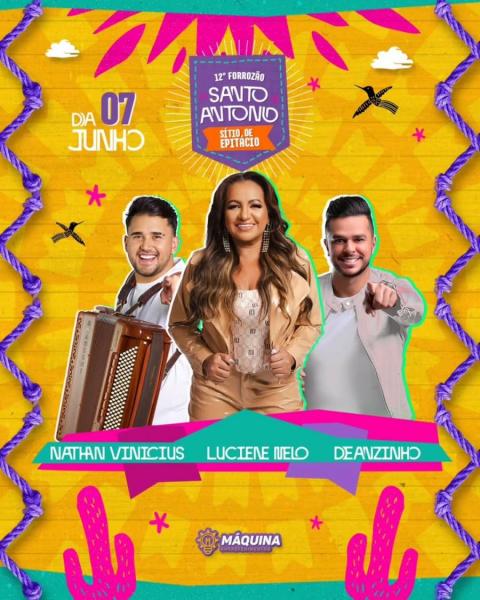 Luciene Melo, Deanzinho e Nathan Vinícius - 12º Forrozão Santo Antônio