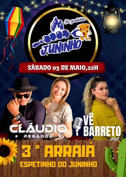 Cláudio Pegador e Vê Barreto - 3º Arraiá Espetinho do Juninho