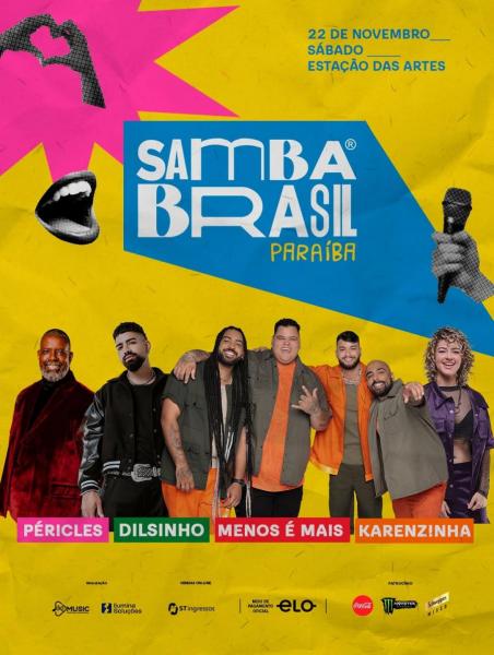 Péricles, Dilsinho, Menos é Mais e Karenzinha - Samba Brasil Paraíba