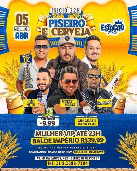 João Neto, Milton Marks e Reinaldo - Piseiro & Cerveja