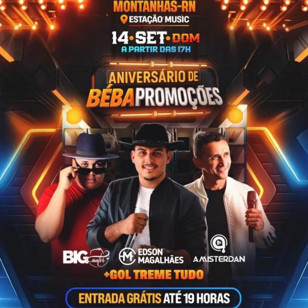 Edson Magalhães, Big Cantor e Amisterdan - Aniversário de Béba Promoções