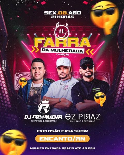 Dj Raí da Mídia e Oz Piraz - 7ª Farra da Mulherada 2025