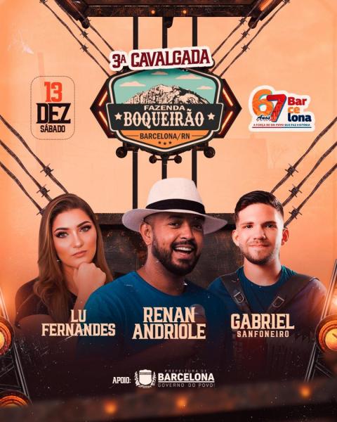 Renan Andriole, Gabriel Sanfoneiro e Lu Fernandes - 3ª Cavalgada da Fazenda Boqueirão 2025