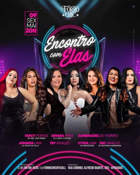 Tarcy Pontes, Simara Pires, Xamengões do Forró, Amanda Lima, Tay Araújo, Cydia Lima e Day Araújo - Encontro com Elas