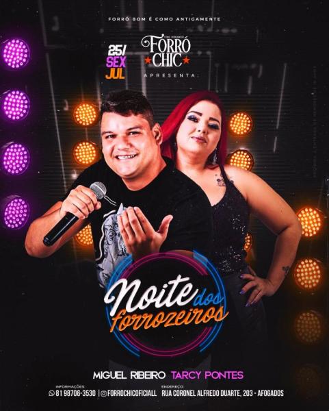 Miguel Ribeiro e Tarcy Pontes - Noite dos Forrozeiros