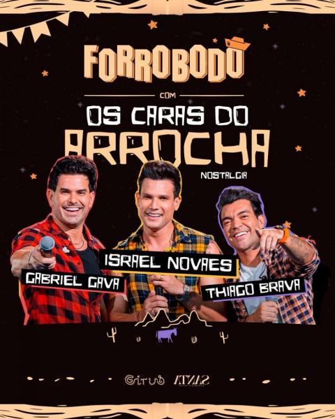 Gabriel Gava, Israel Novaes e Thiago Brava - Forrobodó