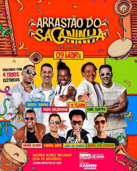 Saiddy Bamba, Dudu Sacaninha, É o Tchan, Guig Ghetto, João do Morro, André dos Errados e Banda Acesso - Arrastão Sacaninha 2025