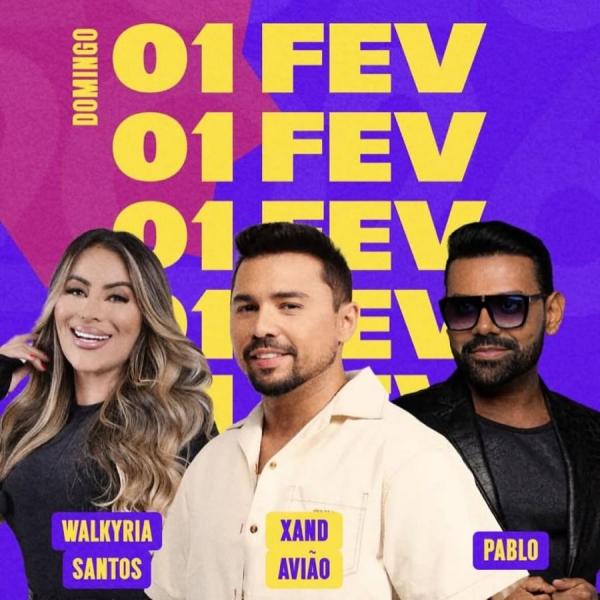 Xand Avião, Walkyria Santos e Pablo - Festa da Luz 2026