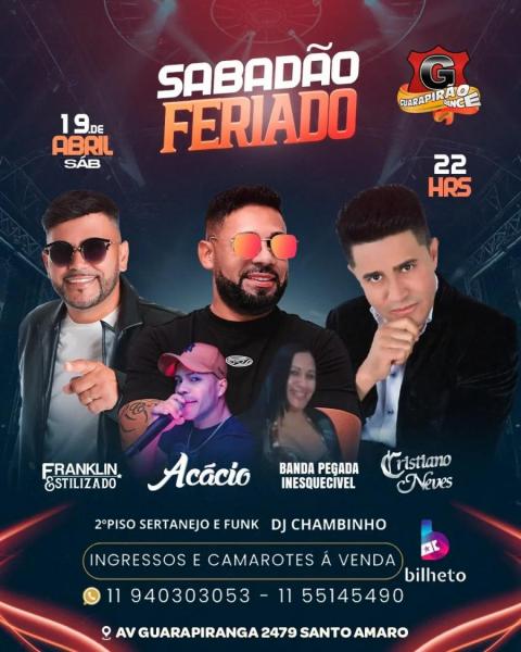 Franklin Estilizado, Acácio, Banda Pegada Inesquicível e Cristiano Neves