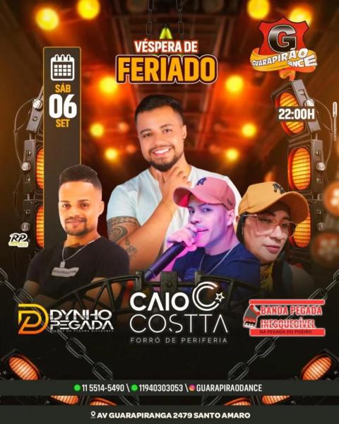 Dynho Pegada, Caio Costta e Banda Pegada Inesquecível